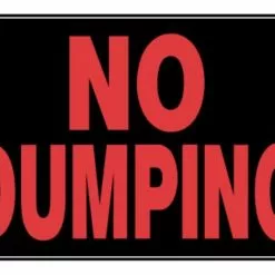 Hillman No Dumping Sign (8" X 12")