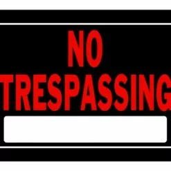 Hillman No Trespassing Sign Black & Red (10" X 14")