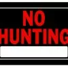 Hillman No Hunting Sign Black & Red (10" X 14")