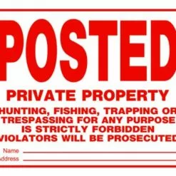 Hillman Posted Private Property Sign (10" X 14")