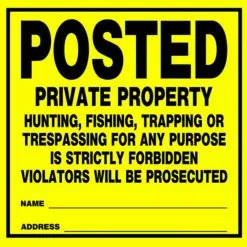 Hillman Posted Private Property Sign (11" X 11")
